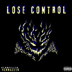LOSE CONTROL