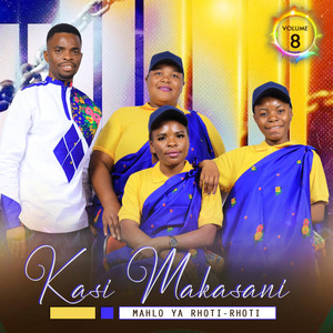 Kasi Makasani - Mahlo Ya Rhoti-Rhoti (feat. Seldah Makasani)