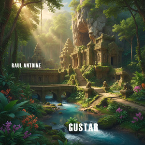GUSTAR by Raul Antoine