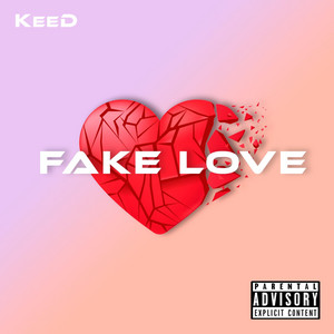 KeeD - Fake Love