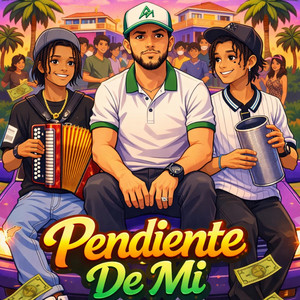 Pendiente De Mi by Alex Malik, Yomal Mora, Ob Santy