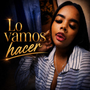 Lo vamos hacer by Estefany Villega Duran, Marberly Rosado LR