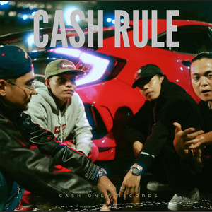 CASH RULE by Sadao, ECKO RICH, JUNART, RONIE
