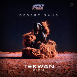 Desert Sand - TekWan Remix by Jupiter Storm, TekWan