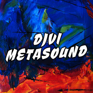Metasound by DJVI