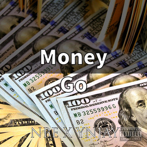 Money Go by NBE, YN Jay
