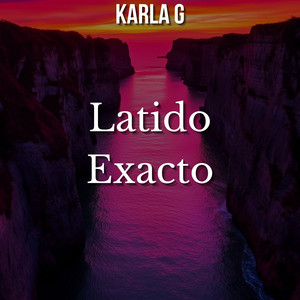 Latido Exacto by KARLA G