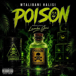Poison by Mtalibani Halisi