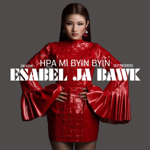 Esabel Ja Bawk - N Bat Hte