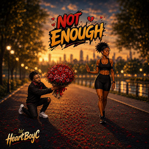 Not Enough by HeartBoyC