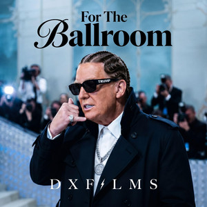 For The Ballroom by DXFILMS