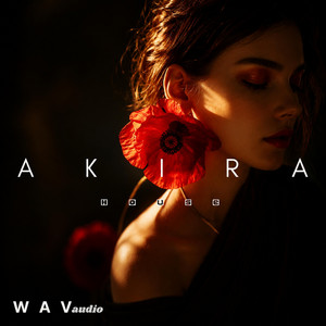 A K I R A - Somthing inside my heart (original mix) by Babylon Official Music