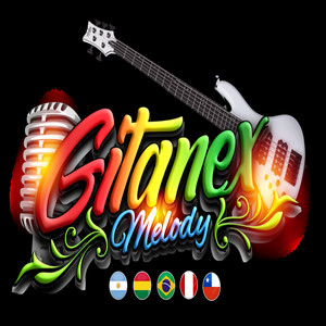 Gitanex Melody - Enamoradita