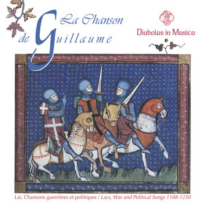 La chanson de Guillaume - Lai, chansons guerrières et politiques (1188-1250)
