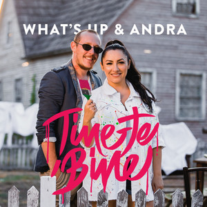 What's Up & Andra - Tine-Te Bine