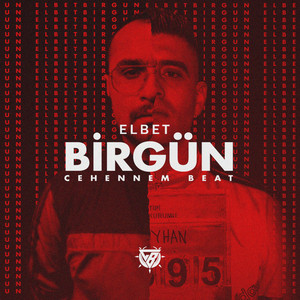 Cehennem Beat - Elbet Bir Gün