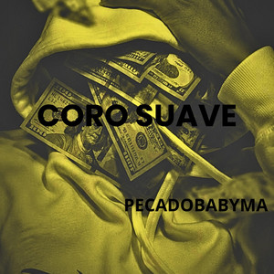 CORO SUAVE by PECADOBABYMA