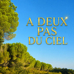 A deux pas du ciel by Litoris
