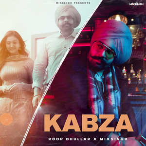 Kabzaw by Roop Bhullar, MixSingh