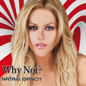 Natali Thanou - Why Not