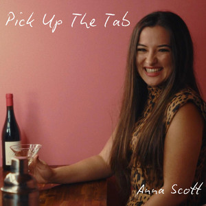Pick Up The Tab by Anna Scott