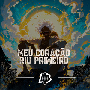 Rap do Luffy Gear 5 (One Piece): Meu coração riu primeiro by LoreBreakBr