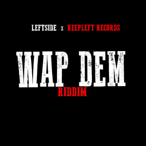 Wap Dem Riddim album