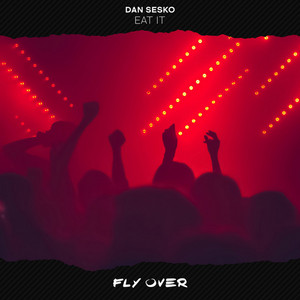 Dan Sesko - Eat It