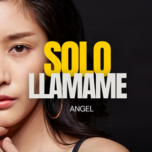 Solo Llamame by Angel