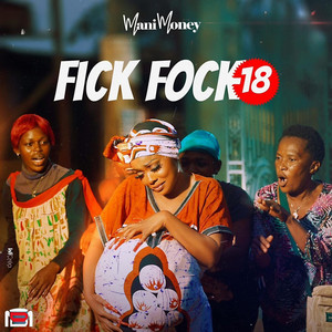 Mani Money - FICK FOCK -18