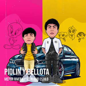 Manuel Rivera & Victor Rivera Y Su Nuevo Estilo - PIOLÍN Y BELLOTA (Extended Version)