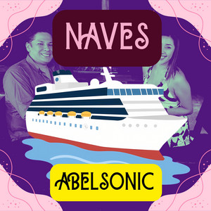 NAVES by ABELSONIC