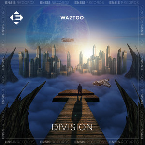 Division - Extended Mix by Waztoo