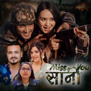 Santosh sharma, Bijay Sunam & samikshya adhikari - Miss you sani