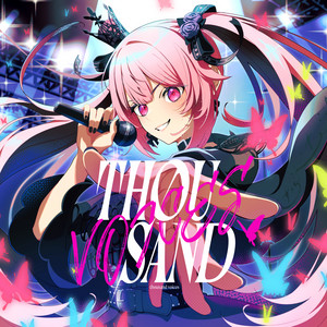THOUSAND VOICES by 千代浦蝶美