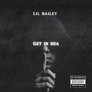 Get In Dea by Lil Bailey
