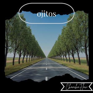 ojitos by ChanchoFlow
