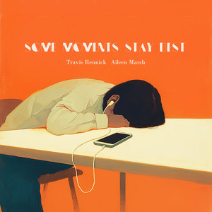 Some Moments Stay Best - Male Version by Travis Rennick