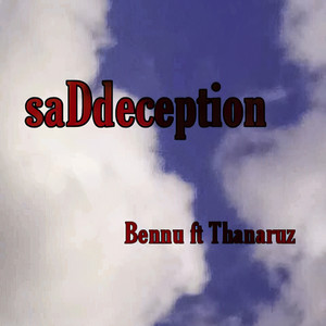 Saddeception