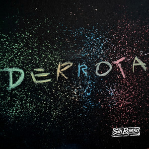 Derrota by Sin Rumbo