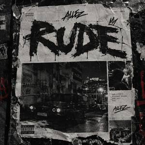 RUDE by ALLEZ
