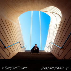Just Like That by Comeback C.
