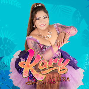 Kary La Dulce Villera - No Me Traiciones