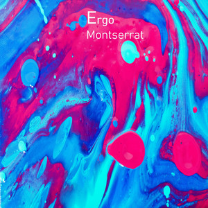 Long Live Montserrat by Ergo Montserrat