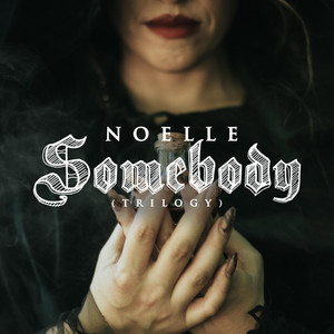 Somebody (Trilogy) [Short version]