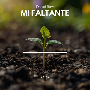mi faltante by Fretel Flow