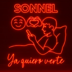 Ya Quiero Verte by Sonnel