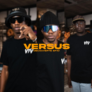 VS DECOUVERTE EP.10 by Rozo Productions, Zaza 1.7, Dozo LAP