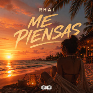 ME PIENSAS by RHAI