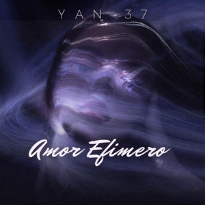 amor efimero by yan 37